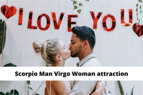 Scorpio Man Virgo Woman Attraction And Compatibility In Love Friendship And More Girl Shares