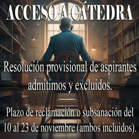 CSIF Acceso a Cátedra Resolución provisional de aspirantes admitidos