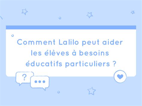 Utiliser Lalilo Dans Une Classe De Type Flexible Ou Non Les Conseils