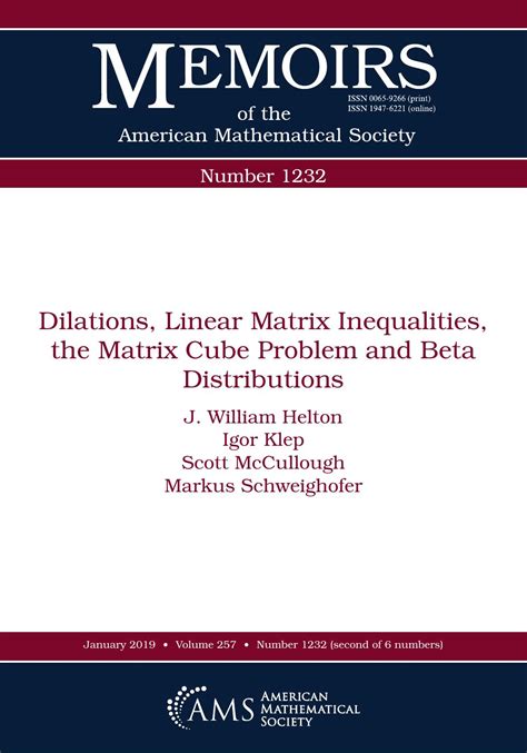 Dilations Linear Matrix Inequalities The Matrix Cube Problem And Beta