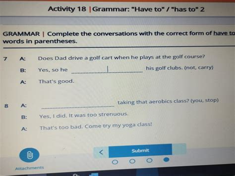 Activity 18 Grammar Have To Has To 2 GRAMMAR Complete The