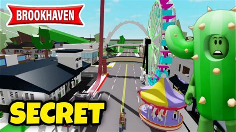 CACTUS ET LE PARC D ATTRACTION DE BROOKHAVEN SECRET ROBLOX