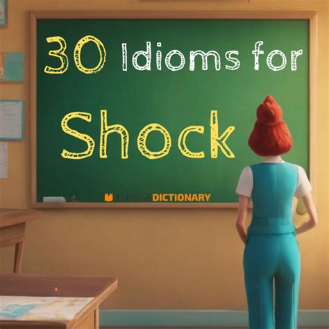30 Idioms for Shock: Unraveling the Unexpected