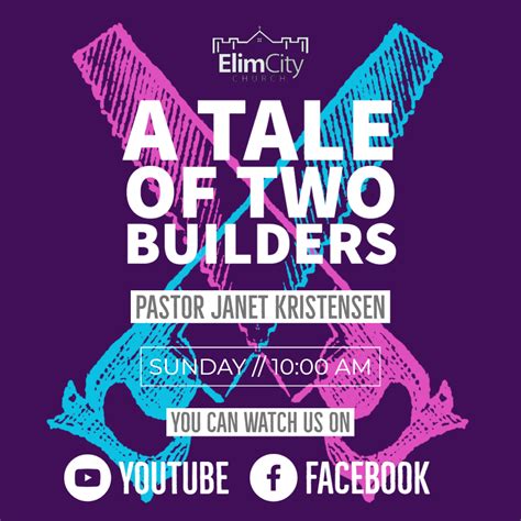 A Tale Of Two Builders Elim City Church To Know Him And Make Him Known