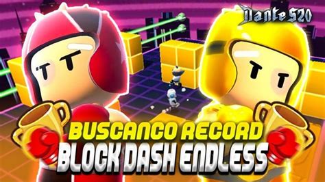 Buscando World Record Block Dash En Stumble Guysstumble Guys En