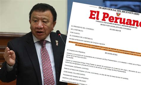 Congreso oficializó la suspensión del congresista Enrique Wong por 120 días