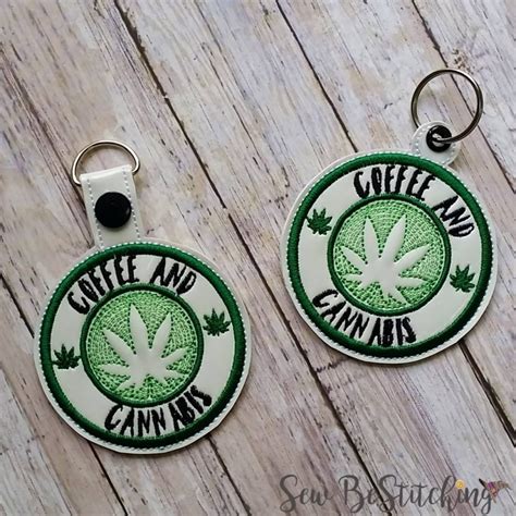 Coffee And Cannabis Keyfobs Snap Tab Eyelet Keyfob Embroidery Design