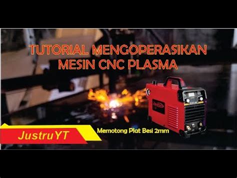 Belajar Mengoperasikan Mesin Cnc Plasma Plasmacutting YouTube