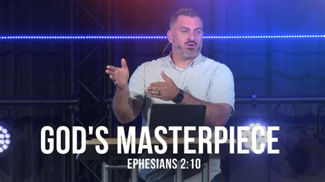 God S Masterpiece Ephesians Youtube