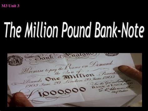 unit3 Book3 The Million Pound Bank Note warming up课件 word文档在线阅读与下载 无忧文档