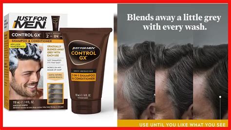 Just For Men Control Gx Grey Reducing 2 In 1 Shampoo And Conditioner Gradual Hair Color Youtube