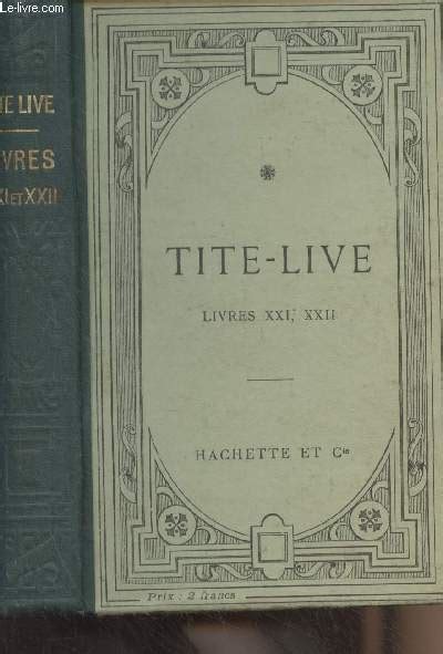 Titi Livii Ab Urbe Condita Libri Xxi Xxii De Tite Live Achat