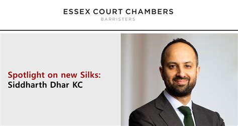 Spotlight On New Silks Siddharth Dhar Kc Essex Court Chambers