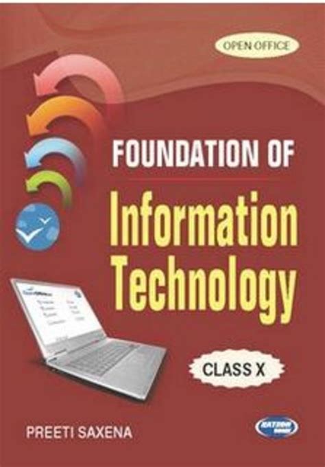 Buy Foundation Of Information Technology Class 10 Book Preeti Saxena 9350146312