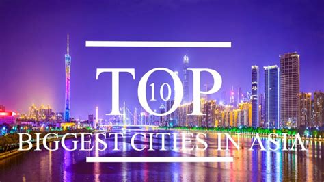 Top 10 Biggest Cities in Asia - La Vie Zine