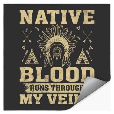 Native Blood Runs My Veins Native American Tribe Sold By Robert Smith