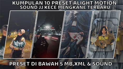 Kumpulan Preset Alightmotion Sound Jj Kece Mengkane Di Bawah Mb