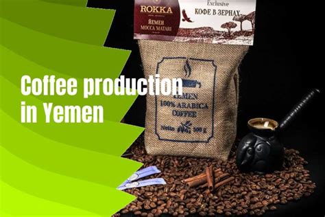 History Of Coffee In Yemen, Taste, Origin, Brewing Method - typescoffee