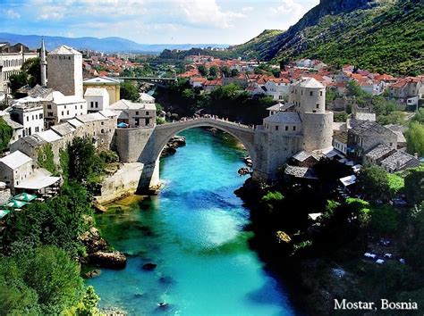 Mostar Bosnia Beautiful Adriatic Coast Eastern Europe Bosnia And