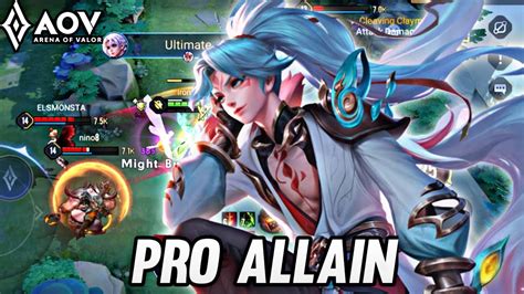 Allain Pro Gameplay Full Damage Arena Of Valor Youtube