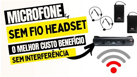 Microfone Sem Fio Headset Jwl 585 Vale A Pena Youtube