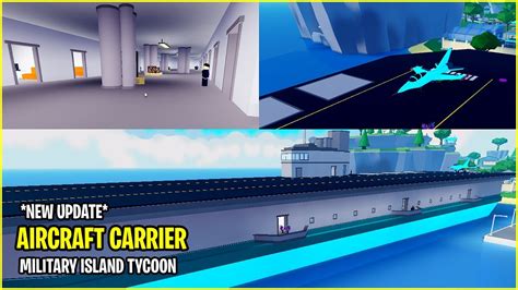 New Update Aircraft Carrier Roblox Military Island Tycoon Youtube