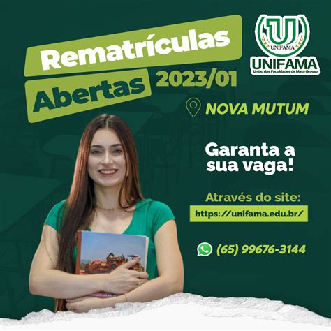 Faculdade UNIFAMA Nova Mutum abre o período de Rematrículas para o