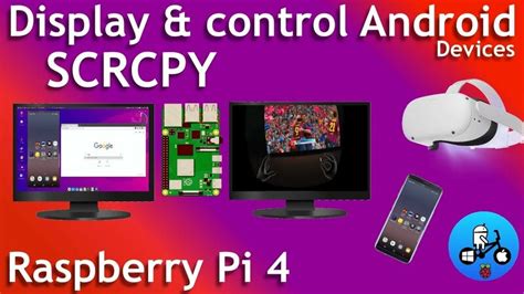 Scrcpy Mirror Control Your Android Device Raspberry Pi