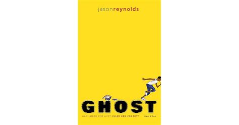 Ghost By Jason Reynolds