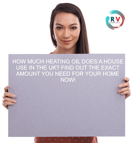 🔴 How Much Heating Oil Does A House Use In The Uk Find Out The Exact