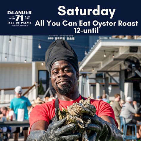 Saturday Oyster Roast Islander 71