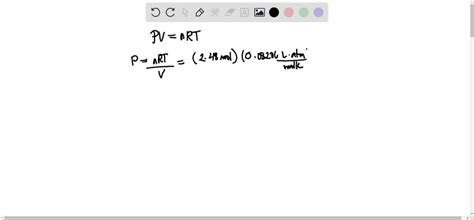 SOLVED What Is The Pressure In Atm Exerted By 2 48 Moles Of A Gas In A