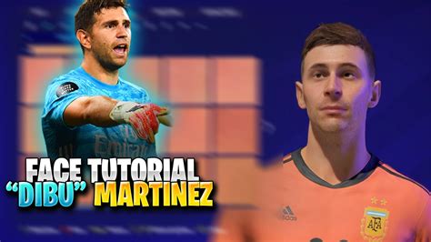 Como Hacer A Dibu Martinez Fifa 21 Face Tutorial Youtube