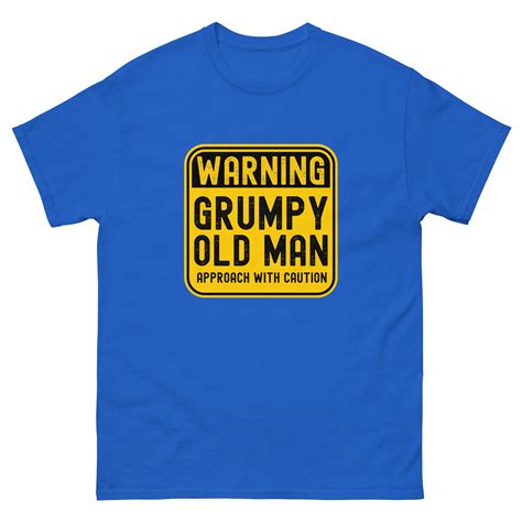 Grumpy Old Man Warning Mens Classic T Shirt Etsy