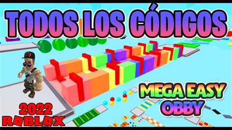 Todos Los C Digos De Mega Easy Obby Activos Y Actualizados Roblox