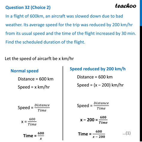 In A Flight Of Km An Aircraft Was Slowed Down Due To Bad Weather