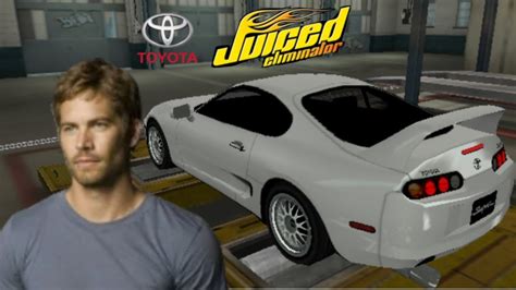 Juiced Eliminator Custom Furious 7 Brian O Conner Paul Walker Toyota Supra Mk4 Youtube