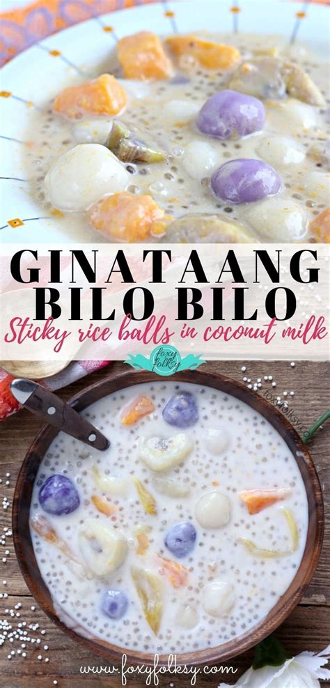 Ginataang Bilo Bilo Sticky Rice Balls In Coco Milk Foxy Folksy