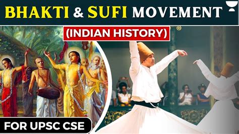 Bhakti Sufi Movement Indian History General