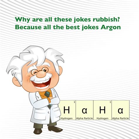 10 Science Jokes Because Laughter Is The Best Medicine Sort Of