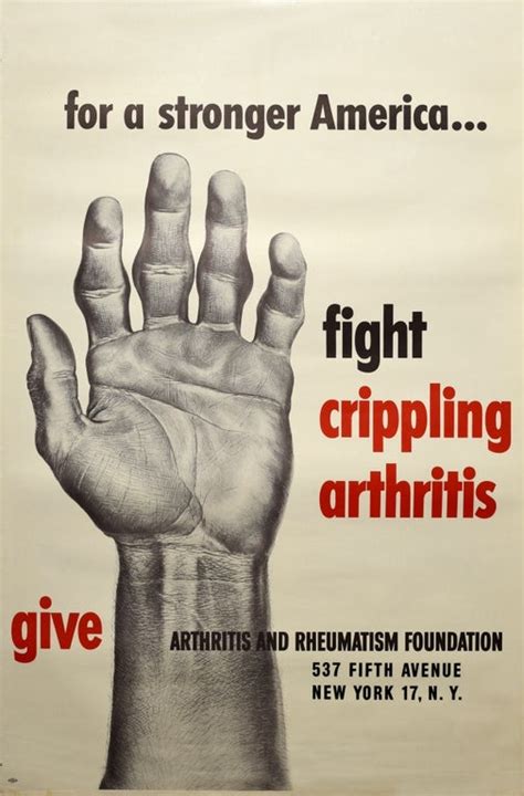 For a stronger America... Fight crippling arthritis, USA, 1950s, artist unknown : r ...