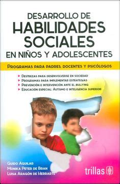 Libro Desarrollo de Habilidades Sociales en Niños y Adolescentes