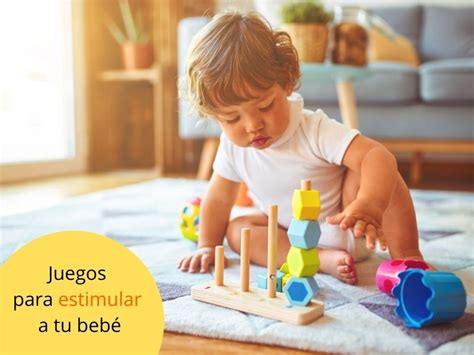 Juegos Para Estimular Al Beb Y Consejos Para Realizarlos