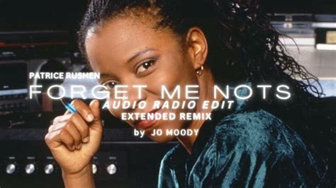 Patrice Rushen Forget Me Nots Jo Moody Audio Radio Edit Extended