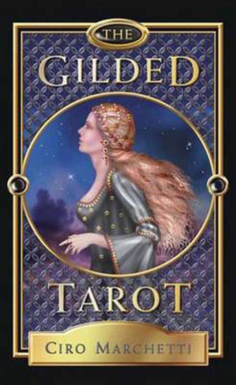 The Gilded Tarot Deck By Ciro Marchetti Buy Online At