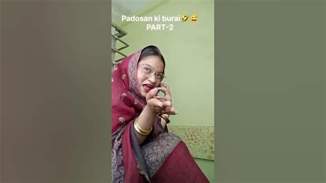 Padosan Ki Burai😅🤣part 2 Viral Youtube Comedy Moreviews