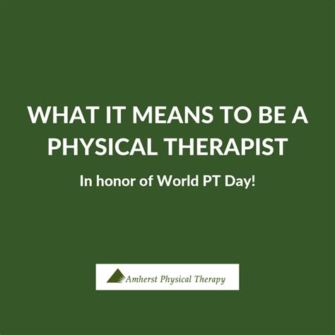 Quotes For World Pt Day Amherst Physical Therapy