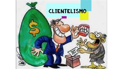 O Que Era O Clientelismo Edukita