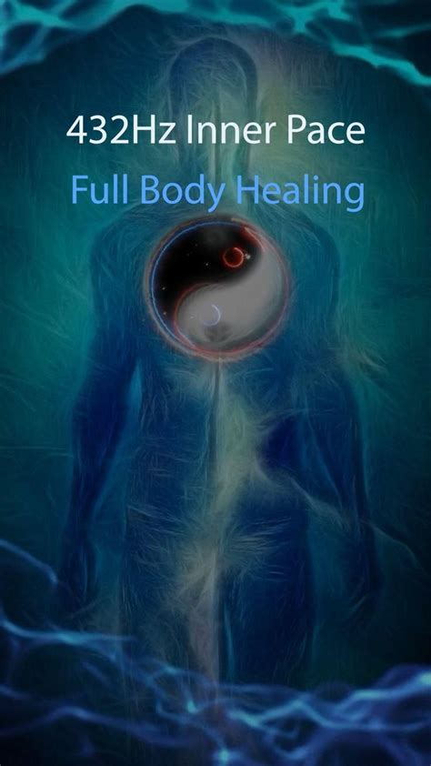 432hz Inner Peace Whole Body Regeneration Full Body Healing Emotional