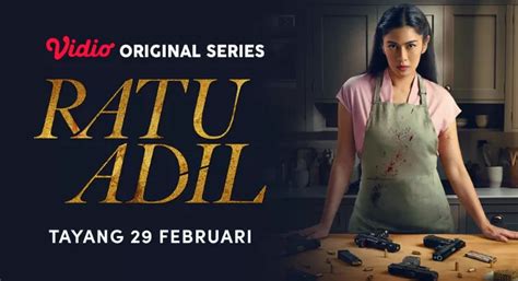 Sinopsis Ratu Adil Series Terbaru Dian Sastro Akan Berperan Sebagai